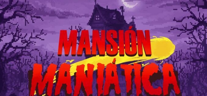 Mansión maniática