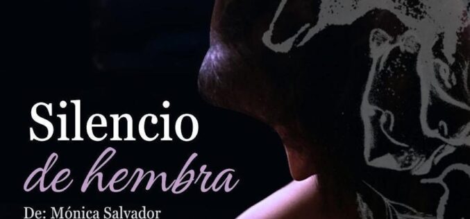 Silencio de hembra (8 y 15 / 3)