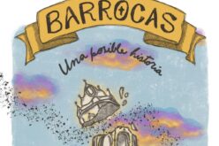 Barrocas, una posible historia