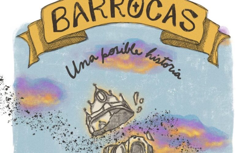 Barrocas, una posible historia