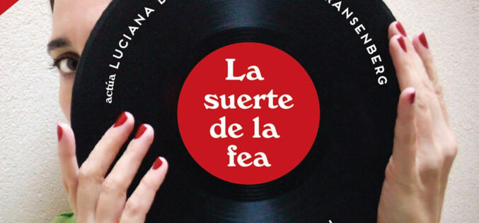 La suerte de la fea