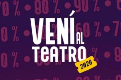 Vení al teatro 2026